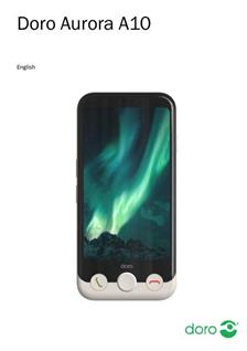 Doro Aurora A10 manual. Smartphone Instructions.